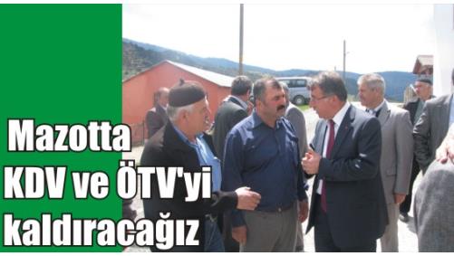 MHP Milletvekili Adayý Murat Yapýcý: Mazotta KDV ve ÖTV'yi kaldýracaðýz